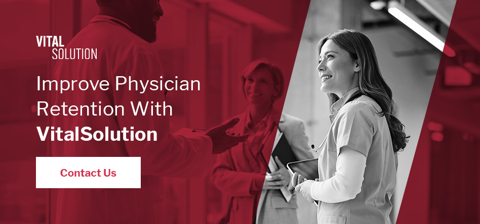 Improve physician retention
